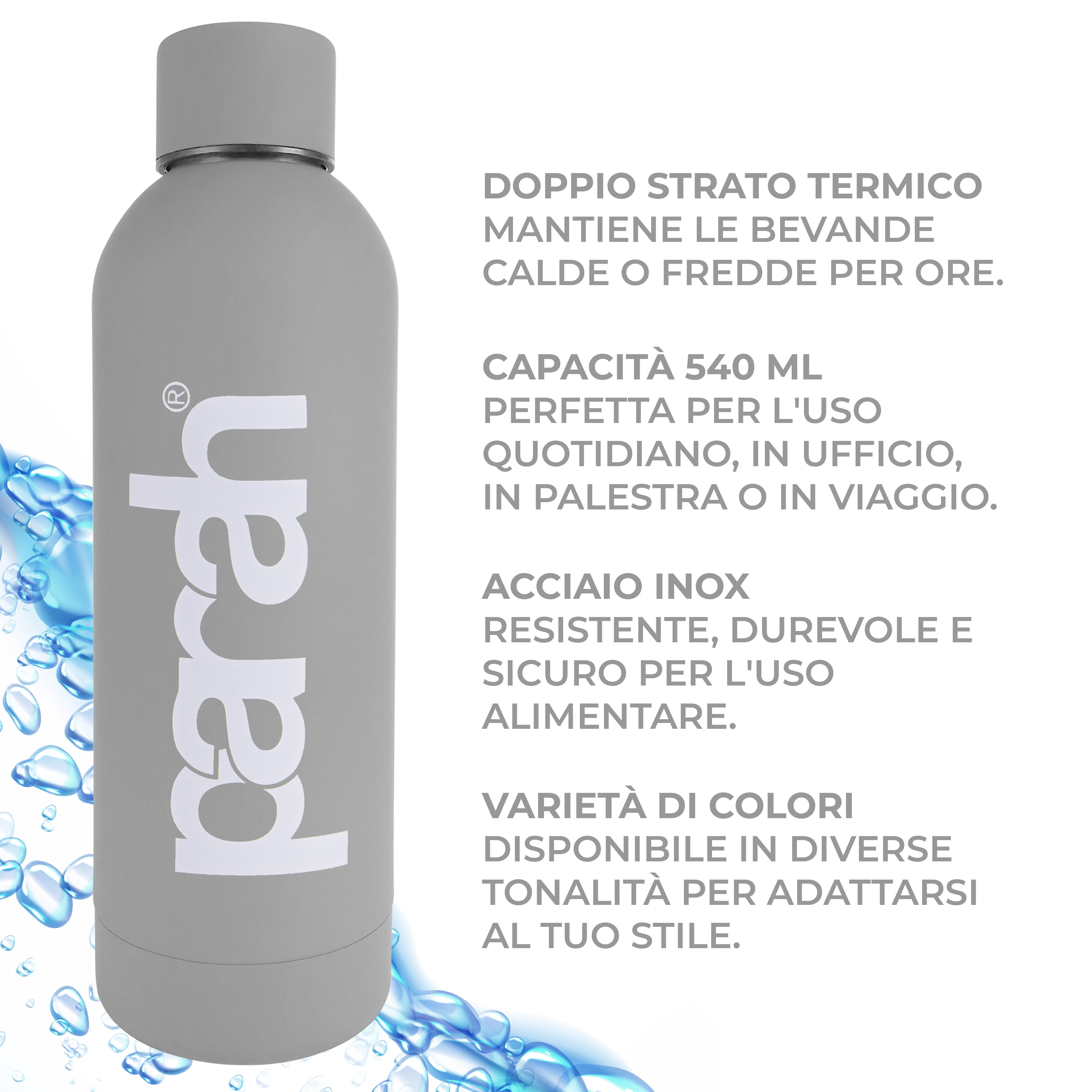 Borraccia 540 ml in Acciaio con Doppio Strato Termico by Parah